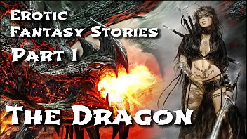 Play Erotic Fantasy Stories 1: The Dragon